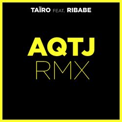 Cover of AQTJ RMX