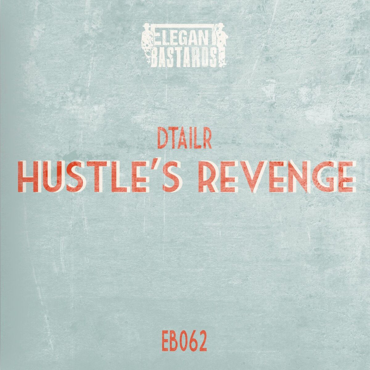 Album cover of Hustle's Revenge
