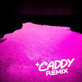STARS (caddy Remix)