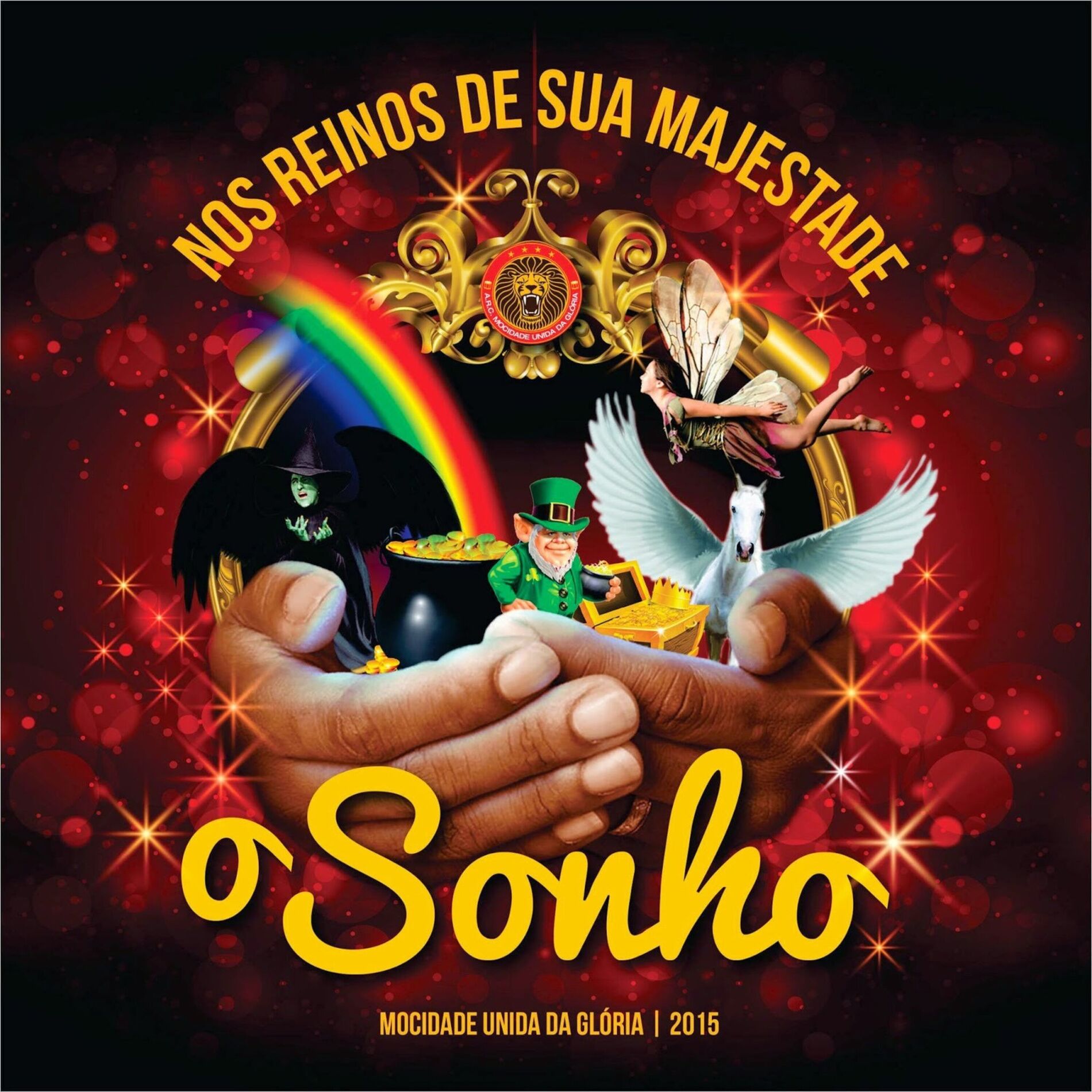 Album cover of Nos Reinos de Sua Majestade: O Sonho (2015)
