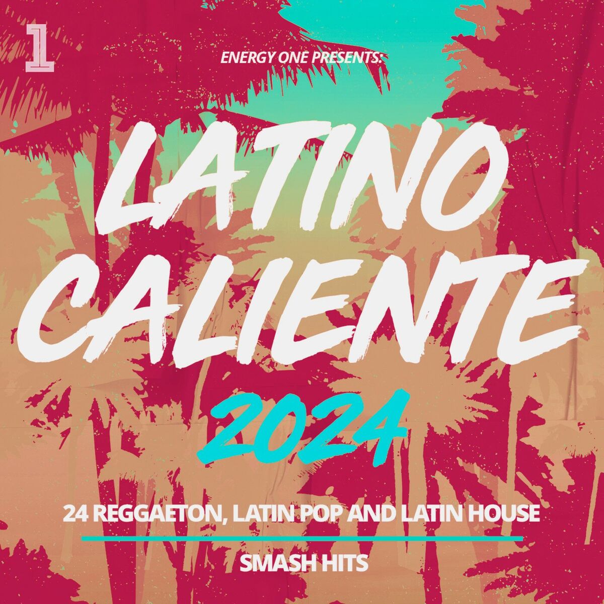 Album cover of Latino Caliente 2024 - 24 Reggaeton, Latin Pop and Latin House Smash Hits
