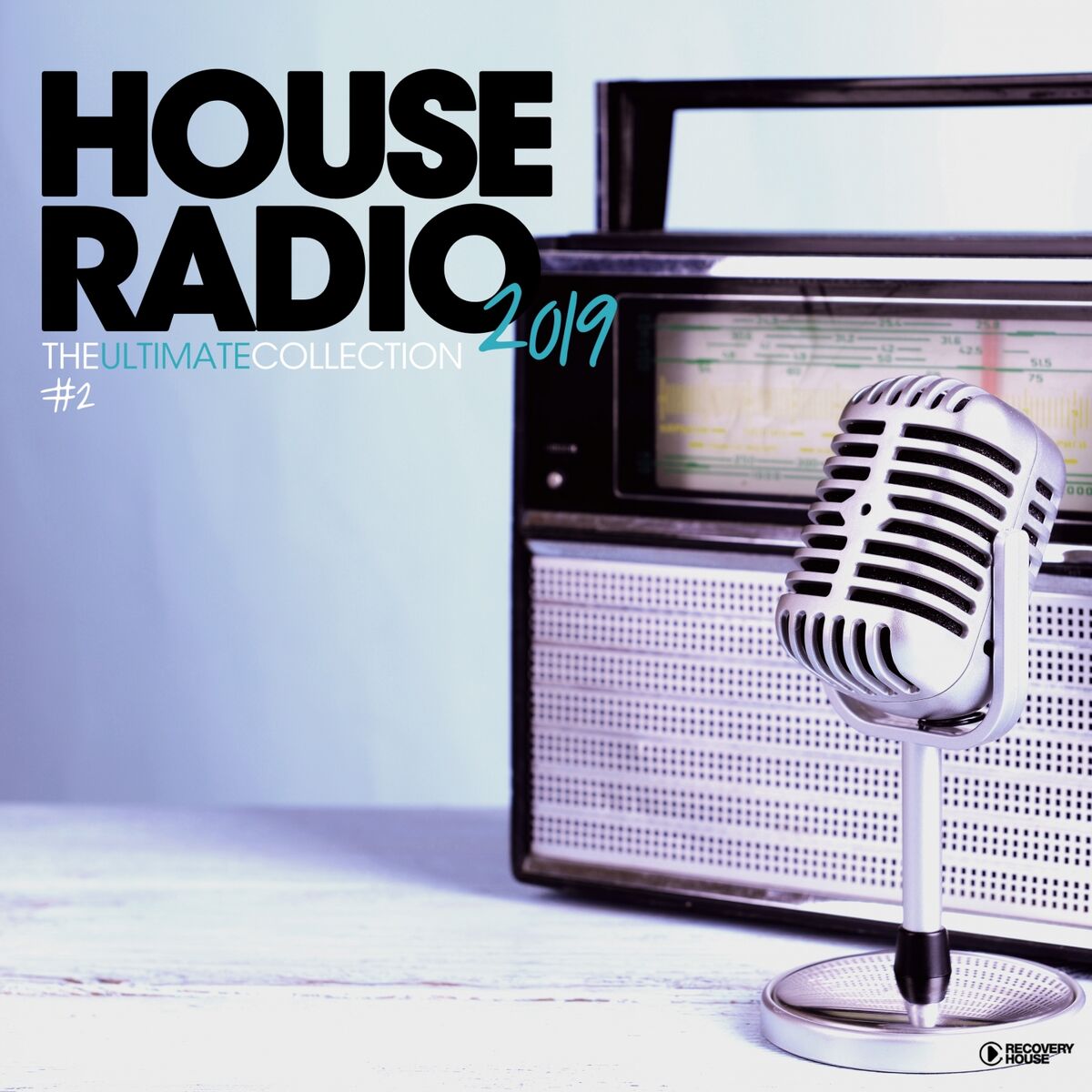 Album cover of House Radio 2019 - The Ultimate Collection #2