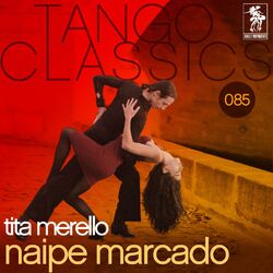 Tango Classics 085: Naipe marcado