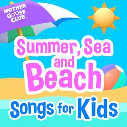 Cover of Summer, Sea and Beach Songs for Kids