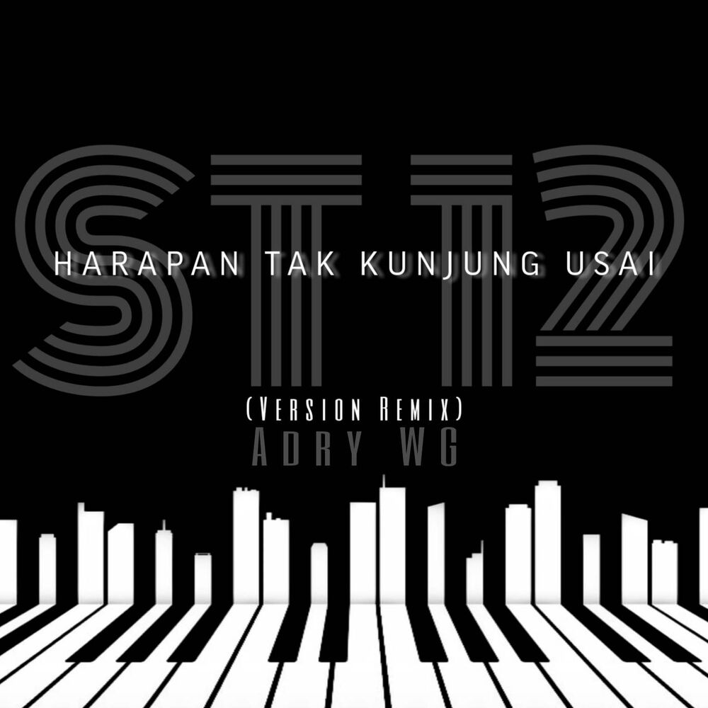 Picture of Harapan Tak Kunjung Usai (Adry WG Remix)