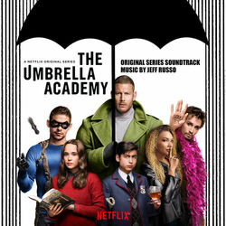 Cover of The Umbrella Academy (Original Series Soundtrack)