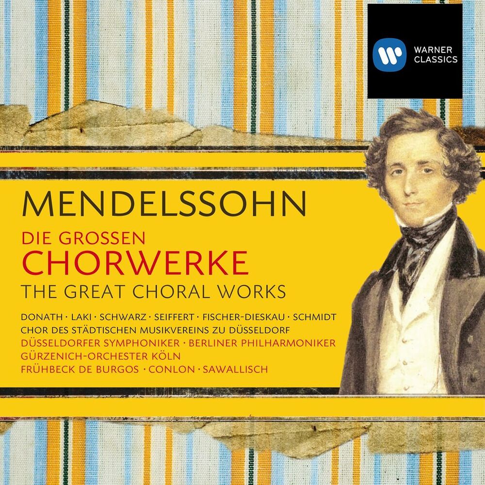 Picture of Mendelssohn: Die großen Chorwerke