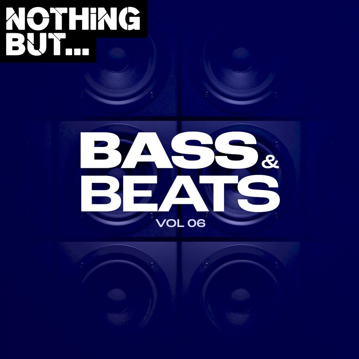 Album cover of Nothing But... Bass & Beats, Vol. 06