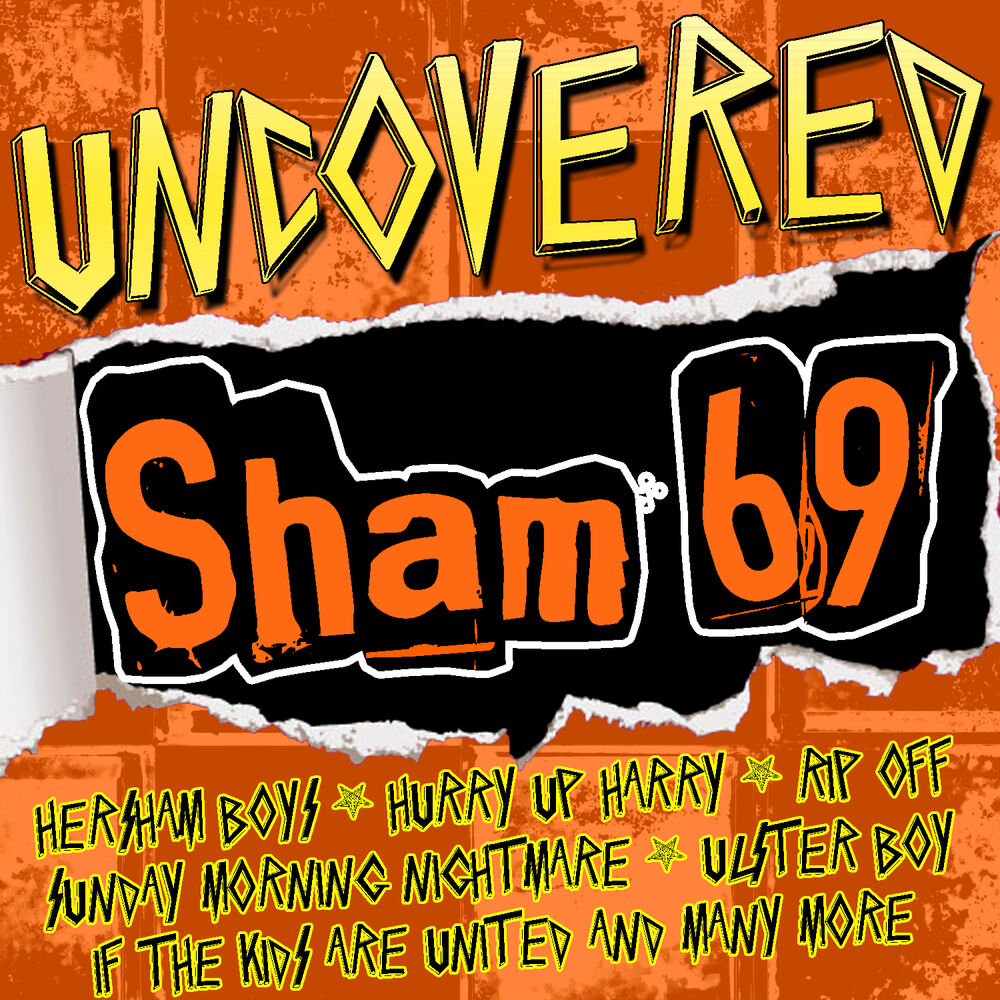 Picture of Uncovered: Sham 69
