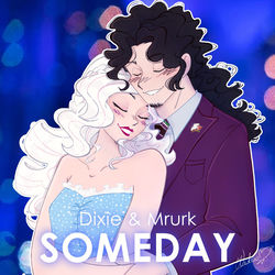 Someday (Reprise) (feat. Mrurk)