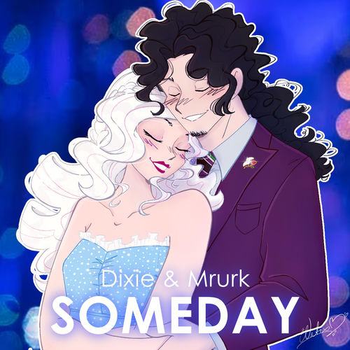 Someday (Reprise) (feat. Mrurk)