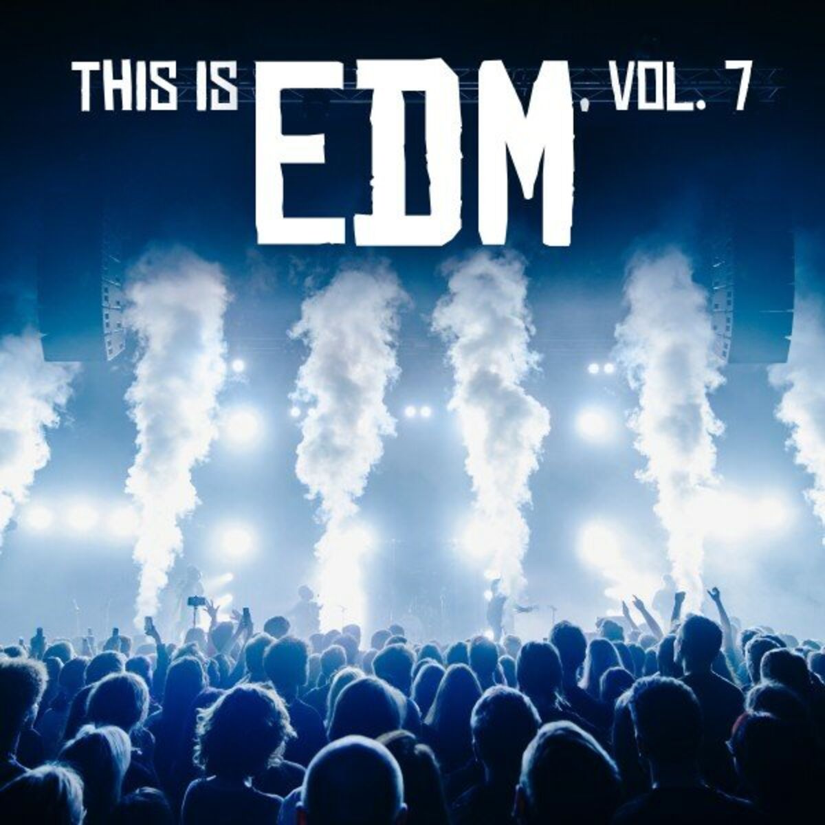 Album cover of This Is EDM, Vol. 7