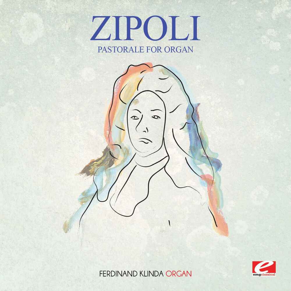 Picture of Zipoli: Pastorale for Organ (Digitally Remastered)