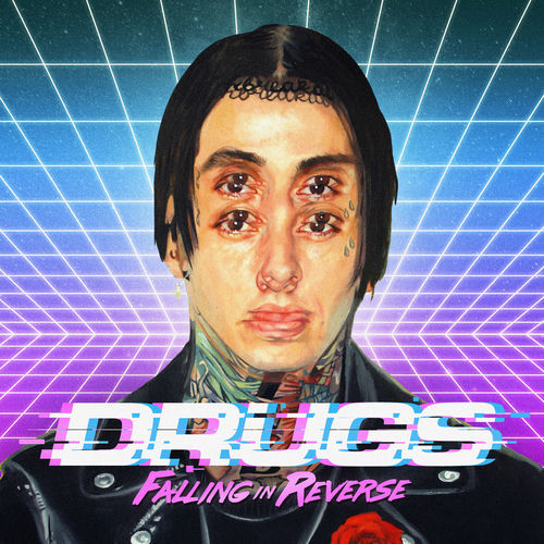 Drugs - Falling In Reverse | Deezer