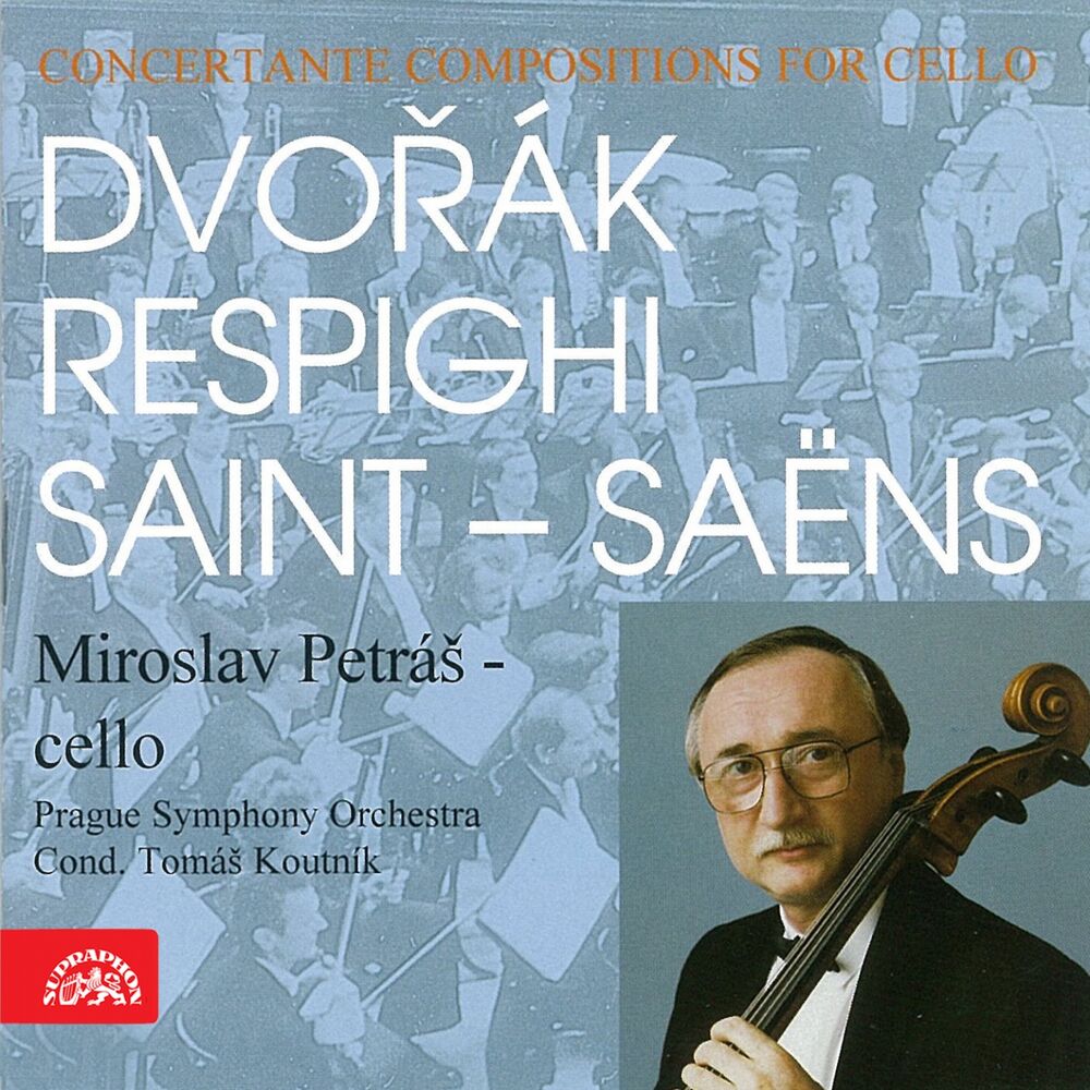 Picture of Dvořák, Respighi, Saint-Saëns: Concertante Compositions for Cello