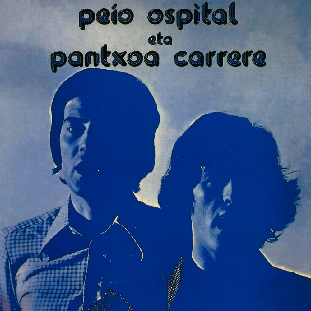 Picture of Peio Ospital Eta Pantxoa Carrere