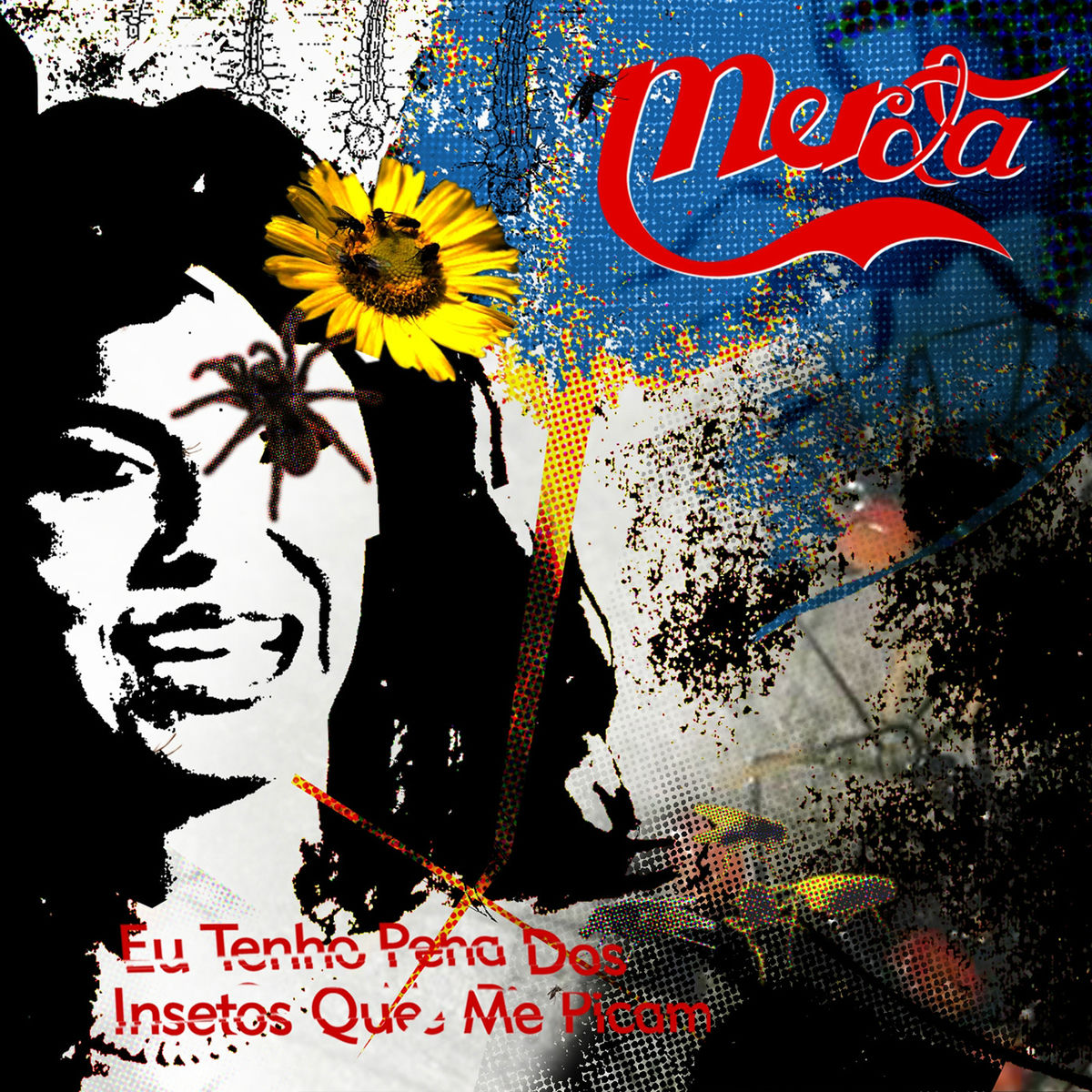 Album cover of Eu Tenho Pena dos Insetos Que Me Picam