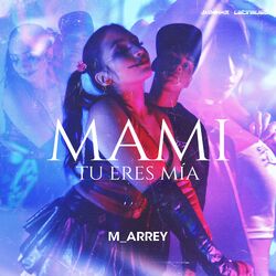 Cover of Mami Tu Eres Mía