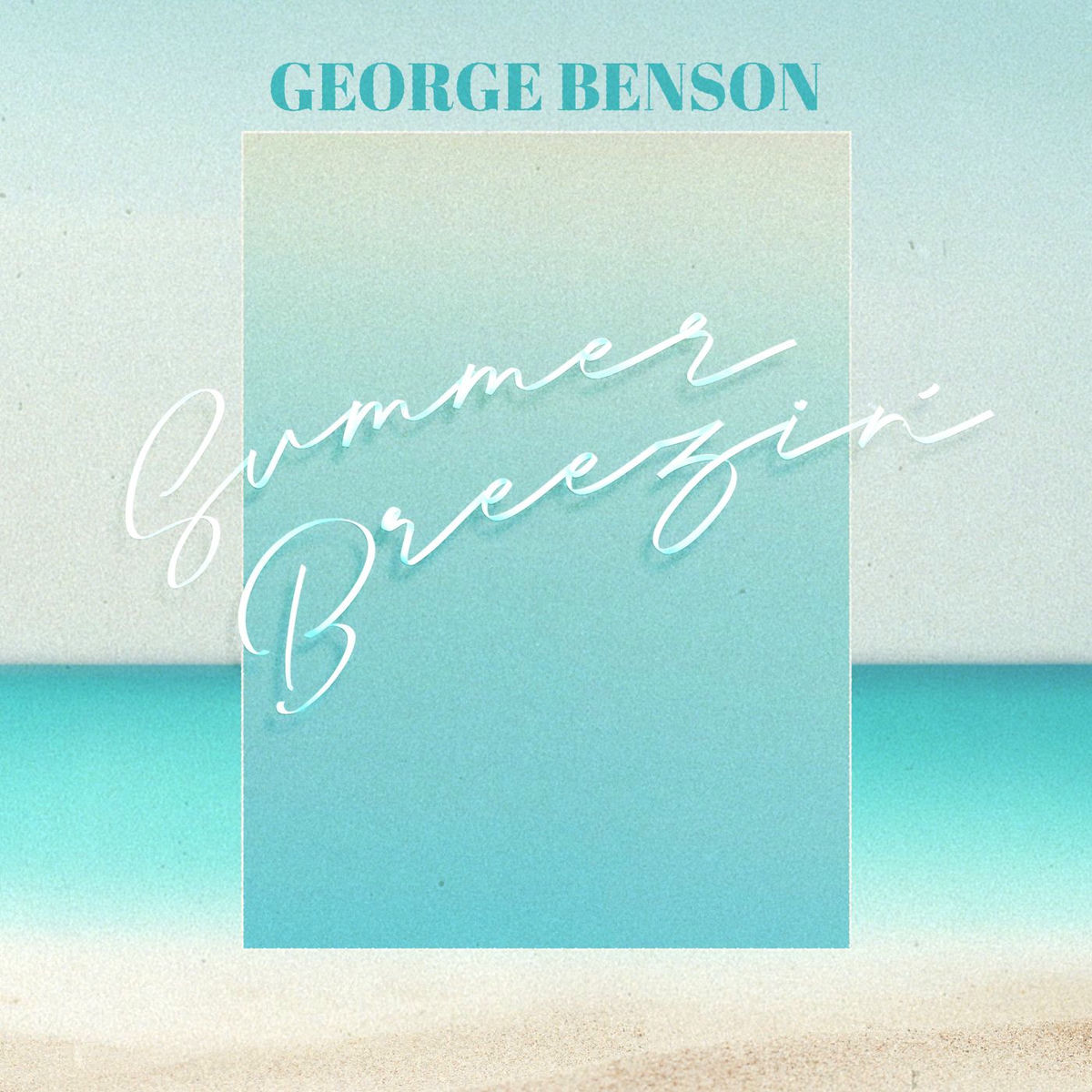 Album cover of Summer Breezin'