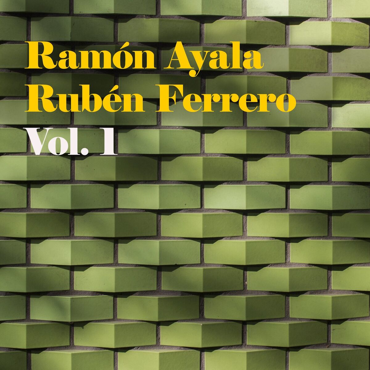 Album cover of Ramón Ayala - Ruben Ferrero, Vol. 1