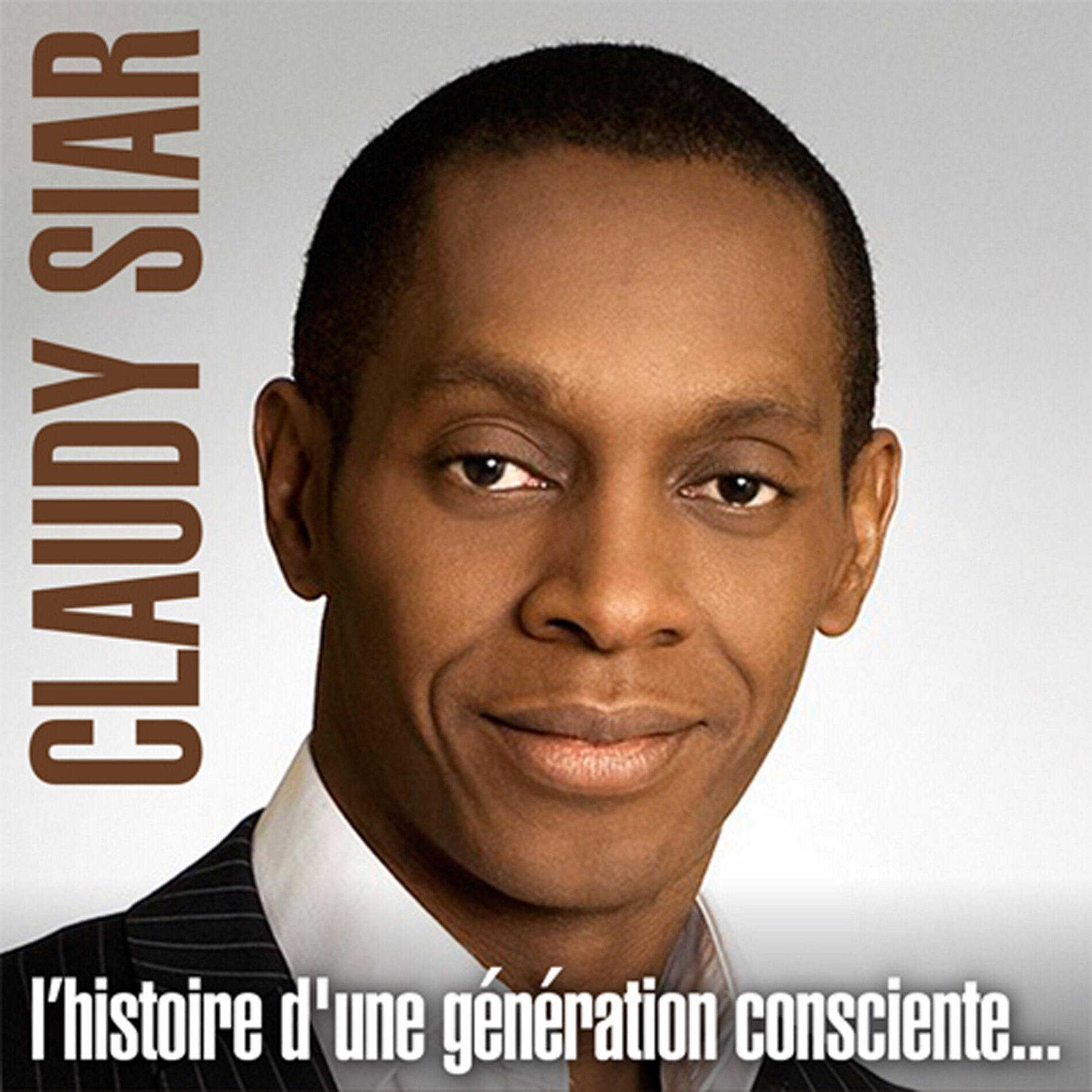 Album cover of L'histoire d'une génération consciente...