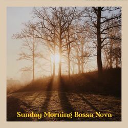 Cover of Sunday Morning Bossa Nova II