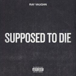 Cover of Supposed To Die