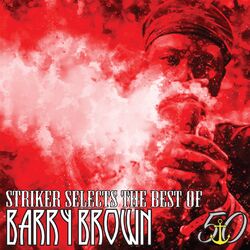 Cover of Striker Selects the Best of Barry Brown