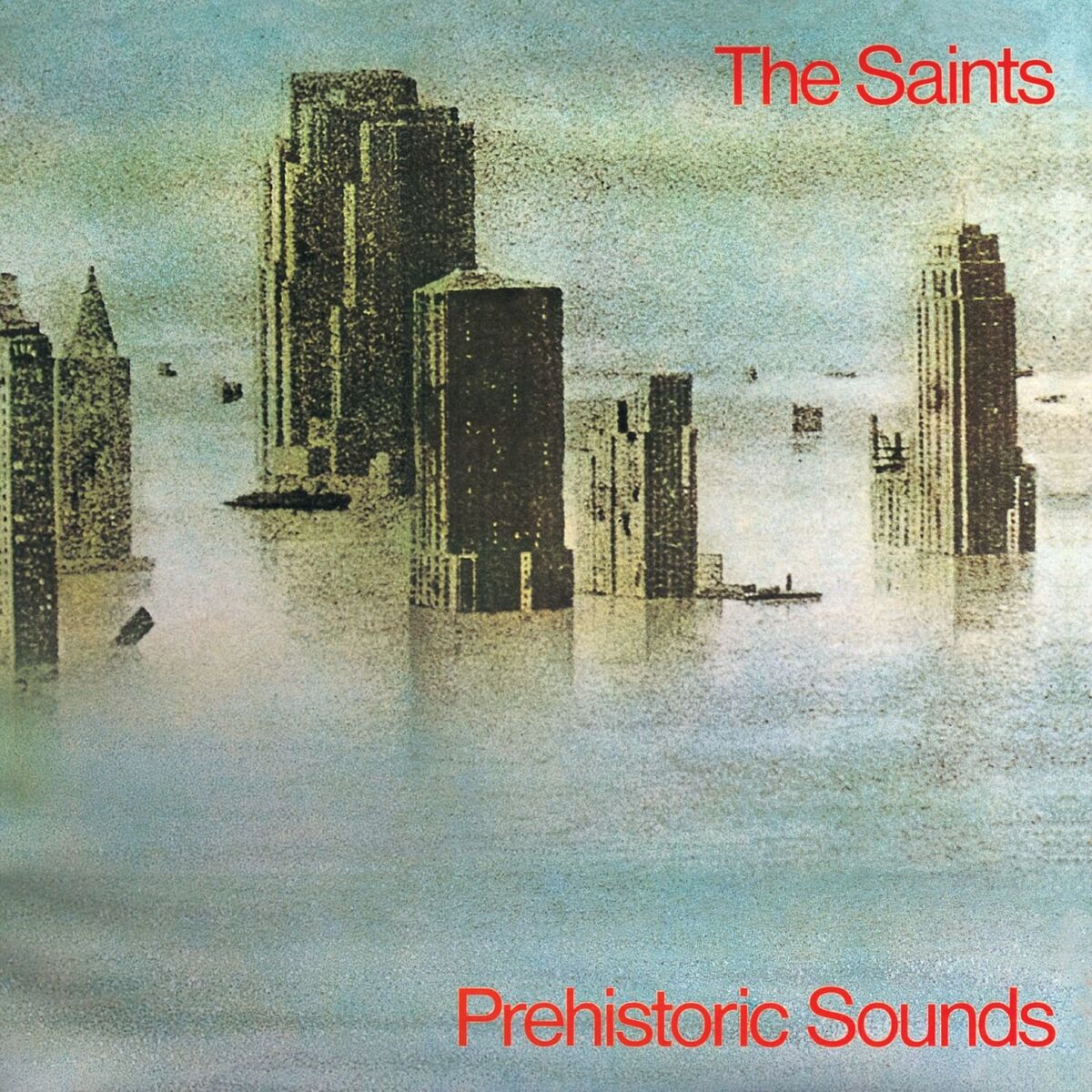 Album cover of Prehistoric Sounds (2004 Remaster)
