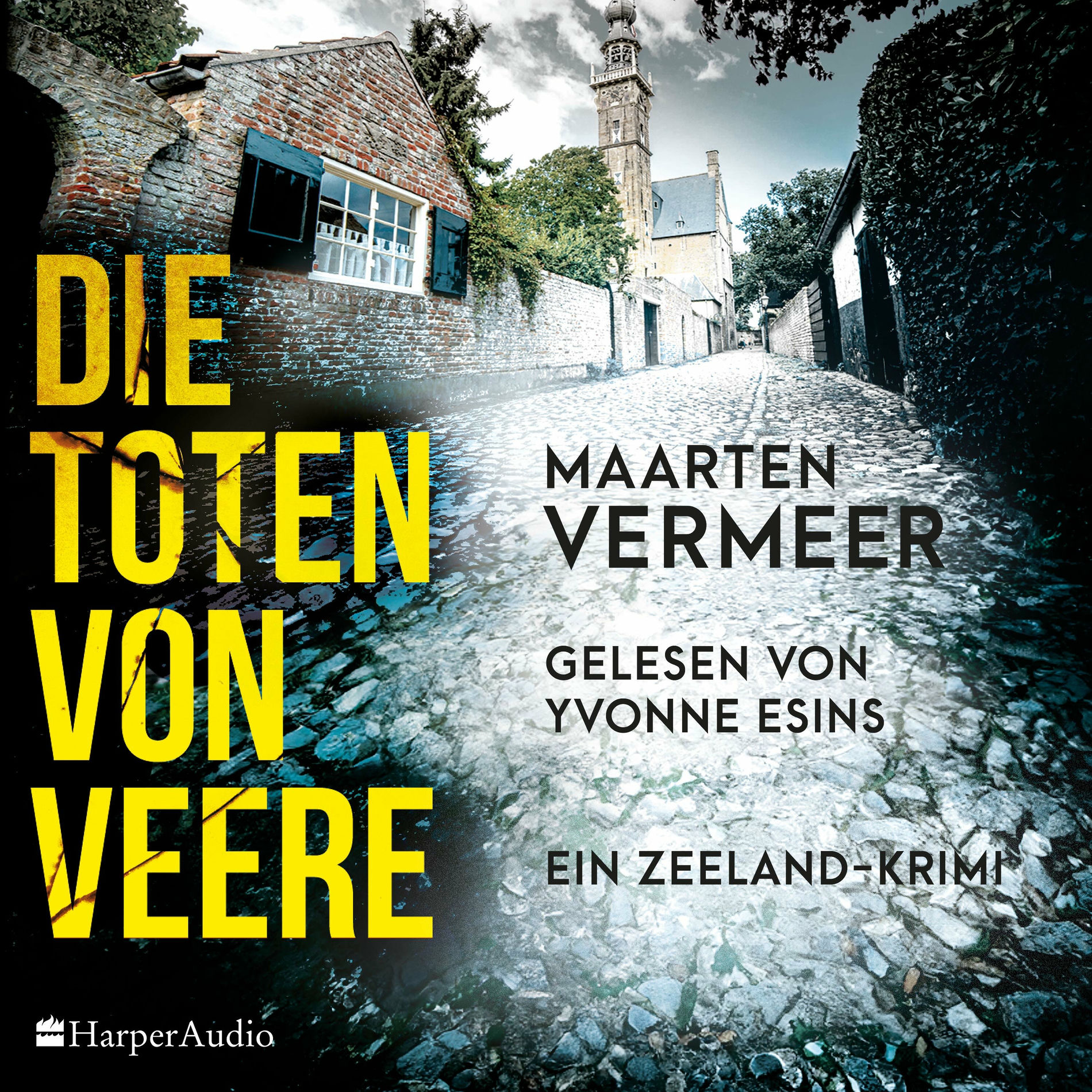 Album cover of Die Toten von Veere. Ein Zeeland-Krimi (ungekürzt) (Kriminalroman)