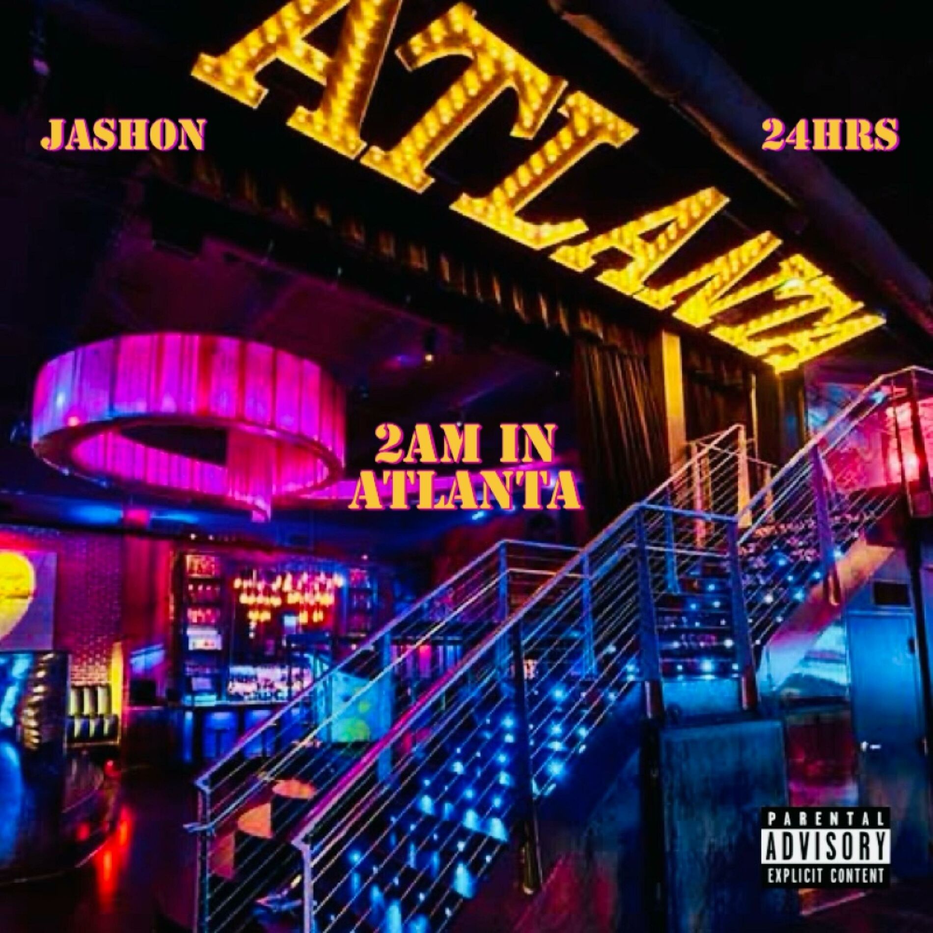 Album cover of 2AM in Atlanta (feat. 24hrs)