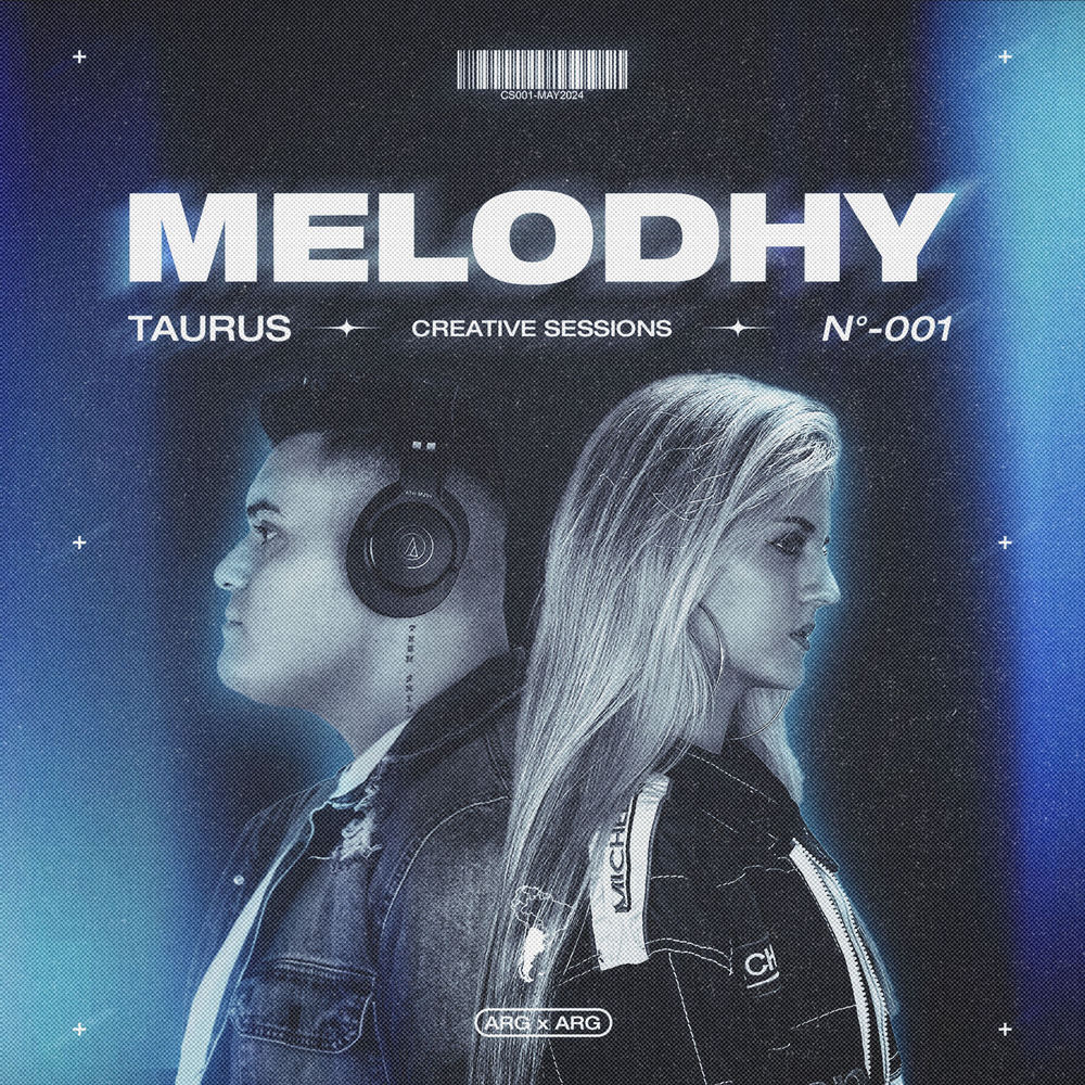 Album artwork for MELODHY: Taurus Creative Sessions 001 by Taurus