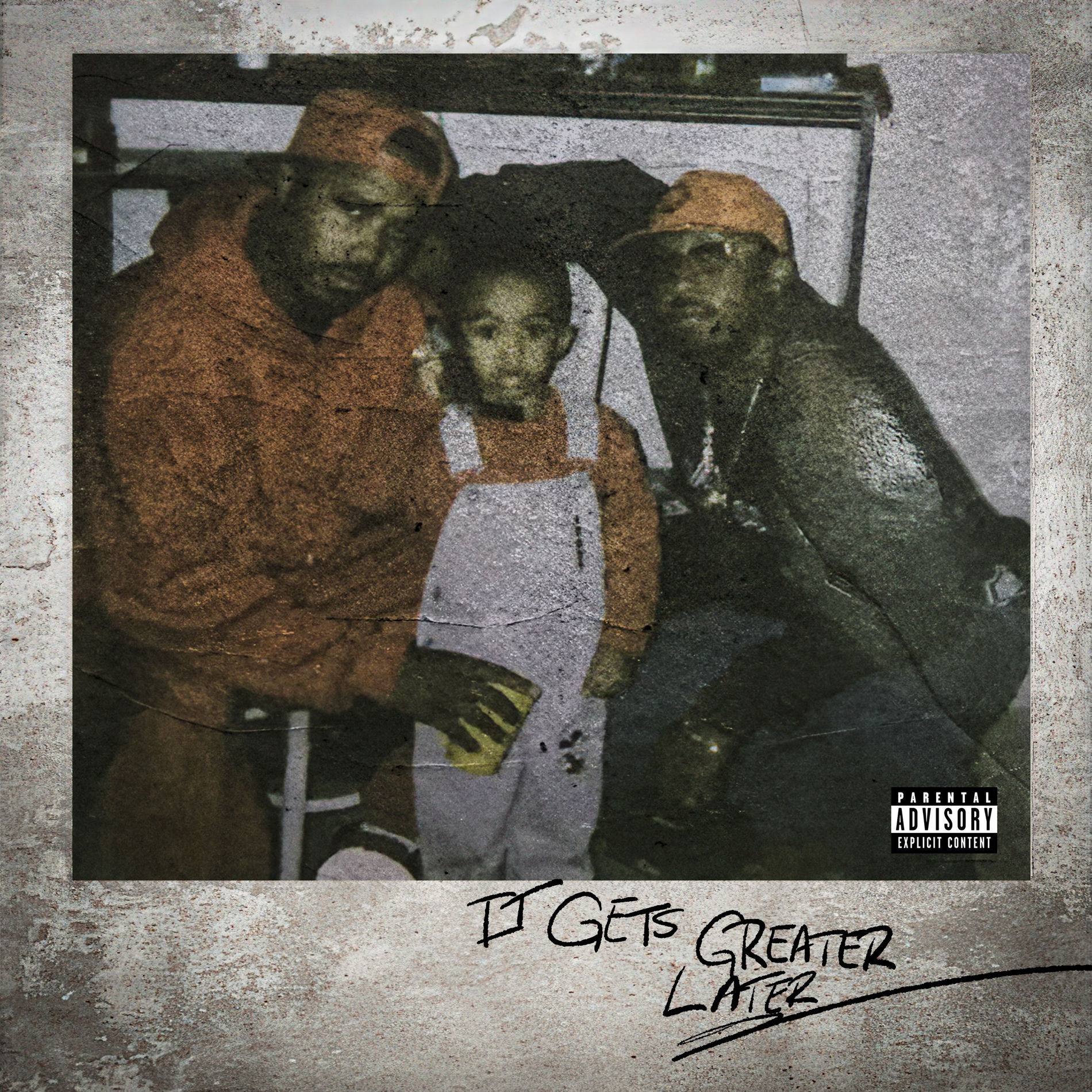 Album cover of It Gets Greater Later