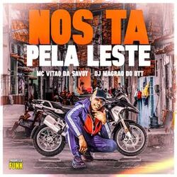 Cover of Nós Tá pela Leste