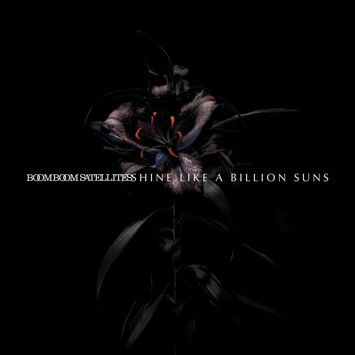 Boom Boom Satellites - 19972016 - 20082016 | Deezer