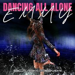 Cover of Dancing All Alone (BOVSKI Remix)