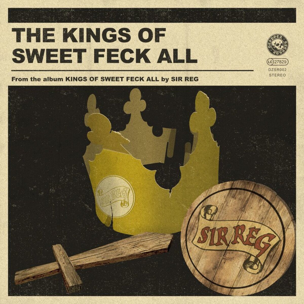 Album cover of The Kings Of Sweet Feck All