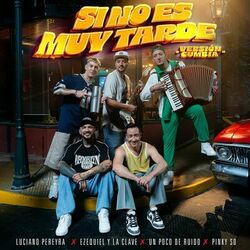 Cover of Si No Es Muy Tarde - Versión Cumbia