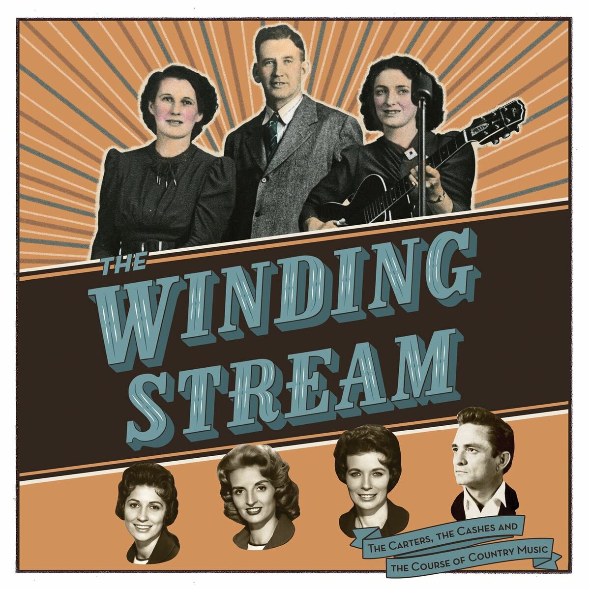 Album cover of The Winding Stream-The Carters, The Cashes And The Course Of Country Music