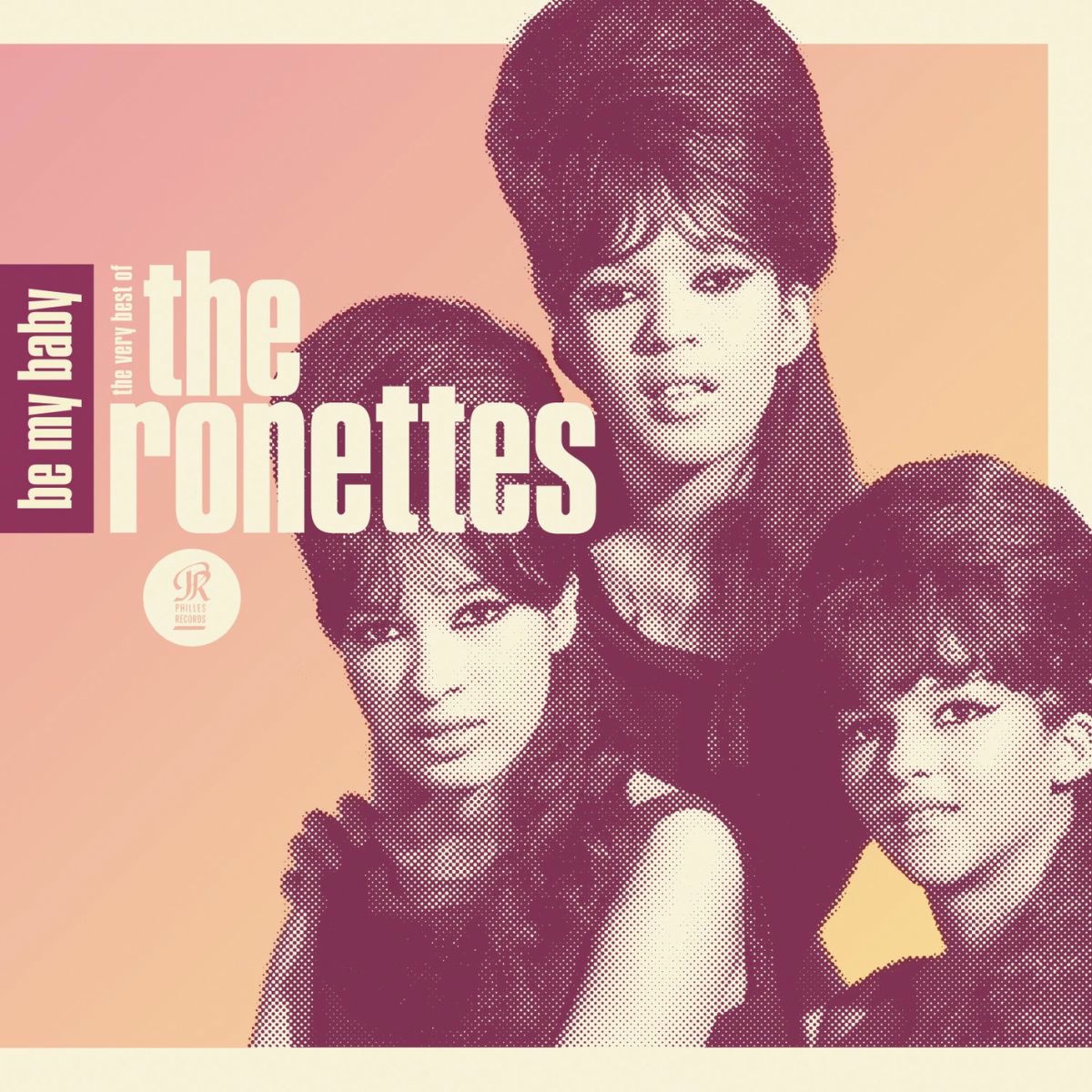 Album picture of Be My Baby: The Very Best of The Ronettes