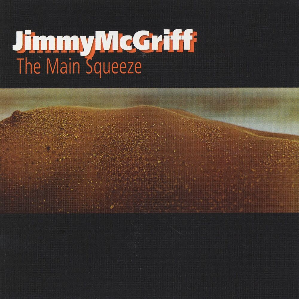 Picture of The Main Squeeze (2024 Remastered Version)