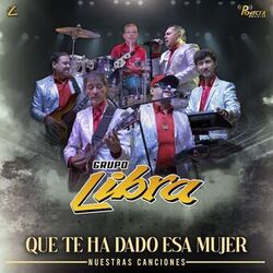 Cover of Que Te Ha Dado Esa Mujer