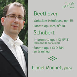 Cover of Beethoven: Variations héroïques, Sonate pour piano No. 30 - Schubert: Impromptu No. 3, Op. 142 & Sonate pour piano No. 14 by undefined