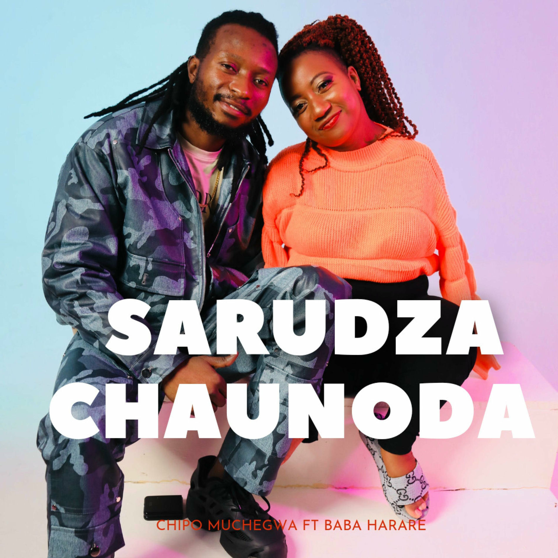 Album cover of Sarudza Chaunoda (feat. Baba Harare)