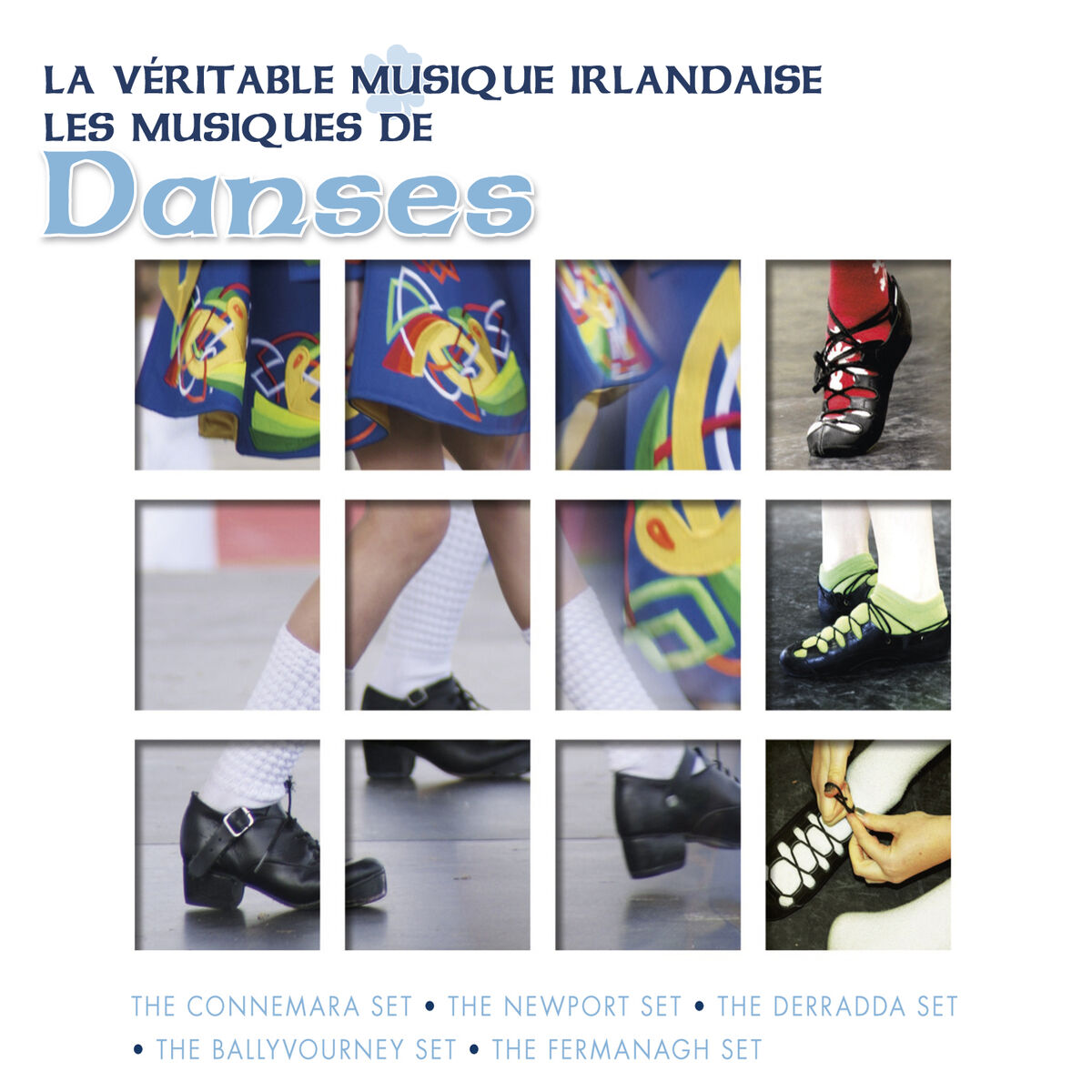 Album cover of La Véritable Musique Irlandaise - Les Musiques de Danses
