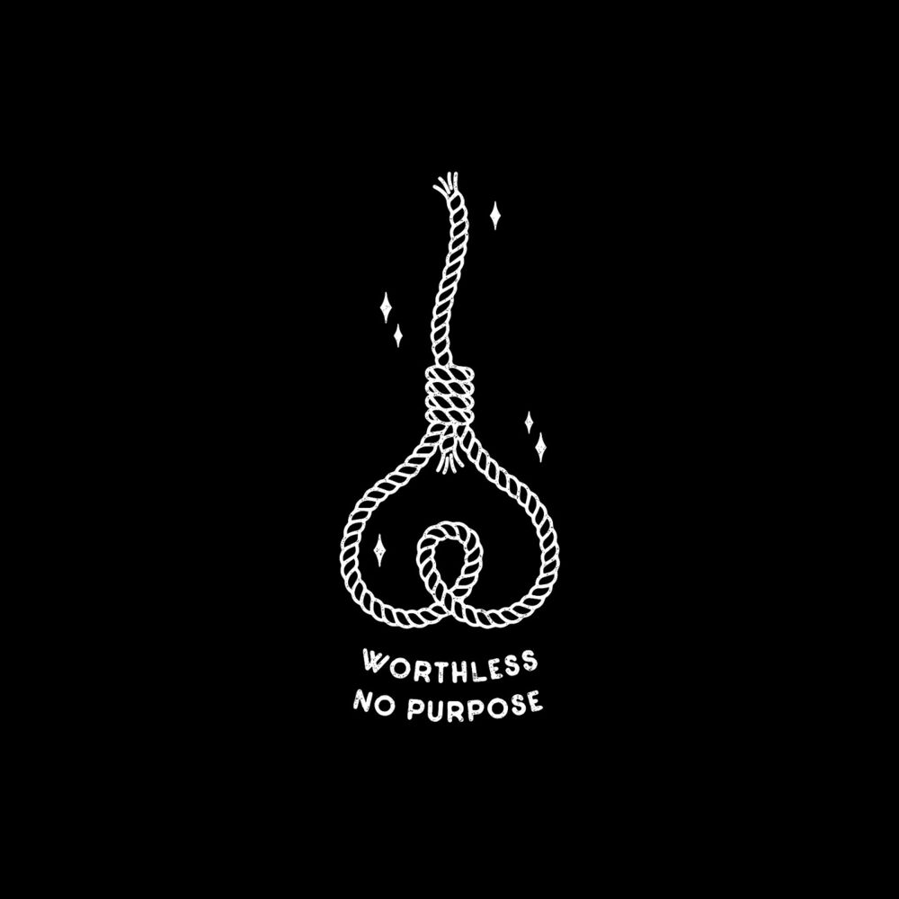 Picture of Worthless•No Purpose