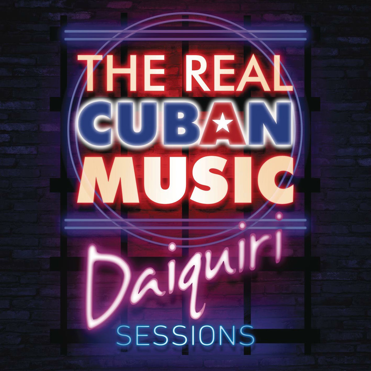 Album cover of The Real Cuban Music - Daiquiri Sessions (Remasterizado)
