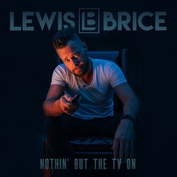 Cover of Nothin' but the TV On
