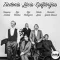 ZIEDONIS. LĀCIS. EPIFĀNIJAS. (LIVE)