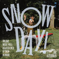 Snow Day! Music For A Quarter Inch of Snow (Or More)